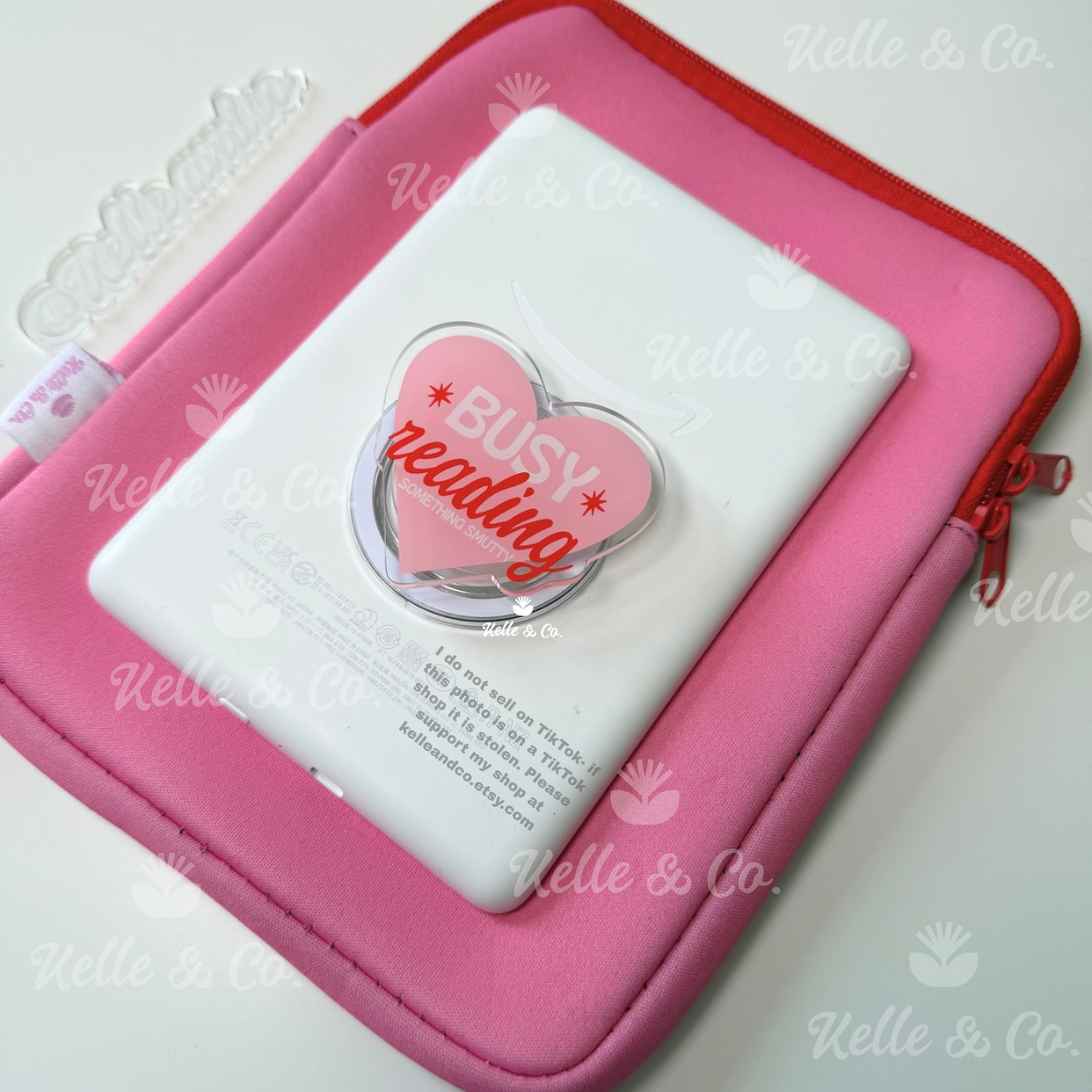 Busy Reading smut kindle grip | kobo grip | smut reader
