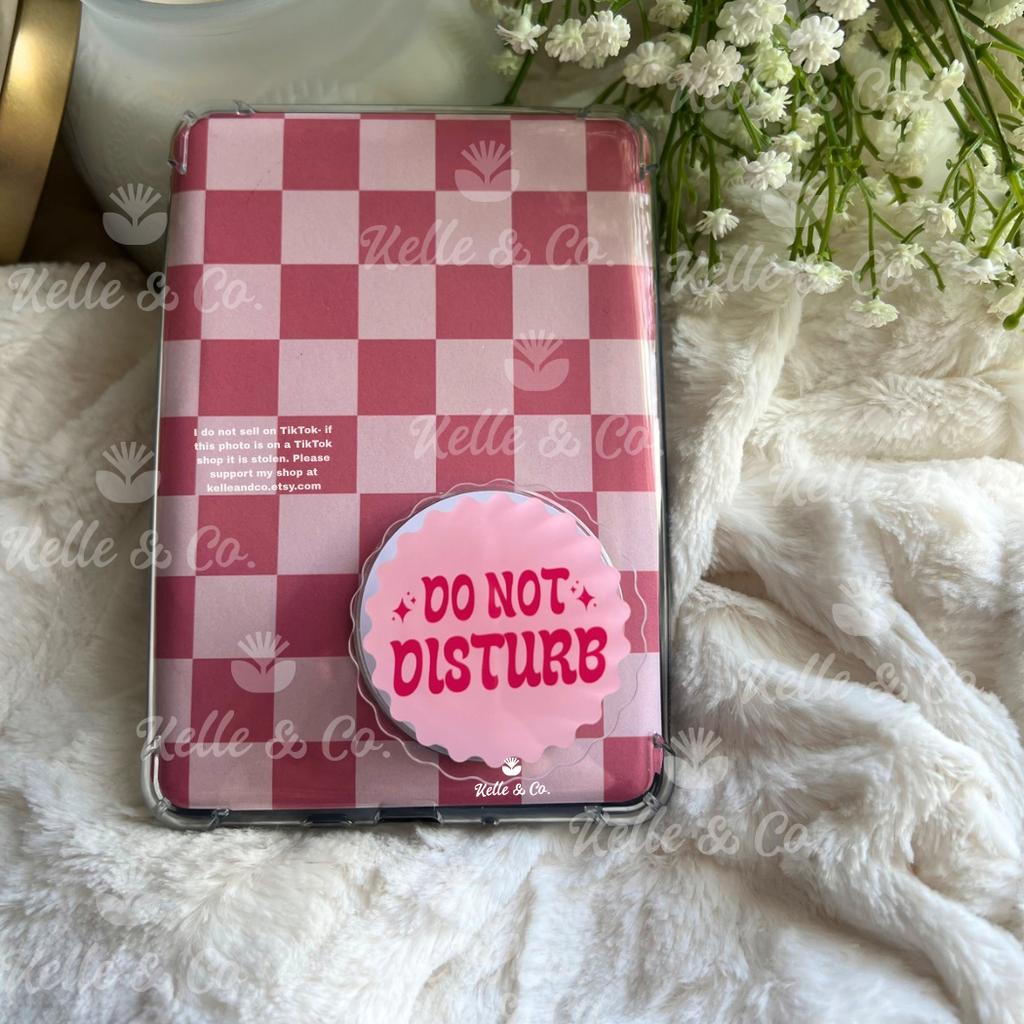 Reading Do Not Disturb kindle grip | kindle accessories